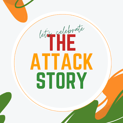 The Attack Story | Short Story