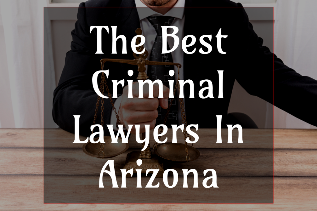 The best criminal lawyers in Arizona are highly skilled and experienced legal professionals who specialize in defending individuals accused of committing crimes.
